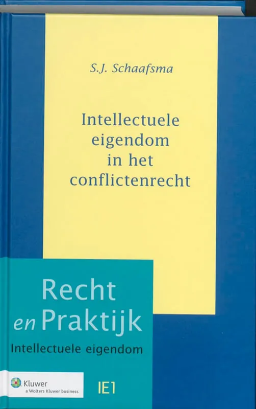Intellectuele eigendom in het IPR conflictenrecht - S.J. Schaafsma Veilige Betaling