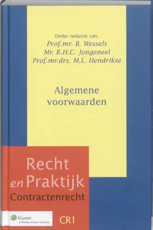 Snelle Levering Algemene voorwaarden - Wessels, B. / R. H. C. Jongeneel / M.L. Hendrikse.