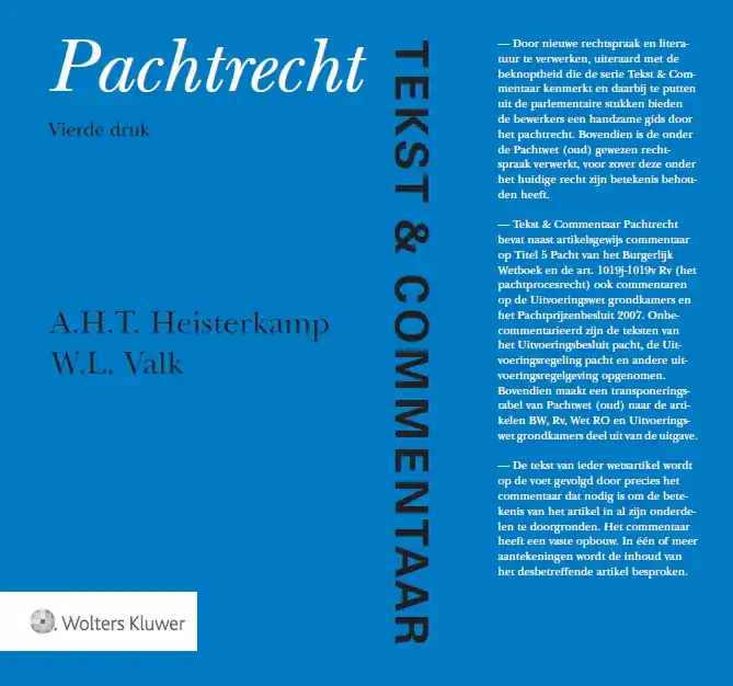 Pachtrecht - A.H.T. Heisterkamp; W.L. Valk Beperkt Aanbod