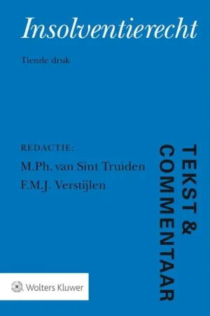 Beperkte Voorraad Insolventierecht - Sint Truiden, M. Ph. van / F.M.J. Verstijlen.