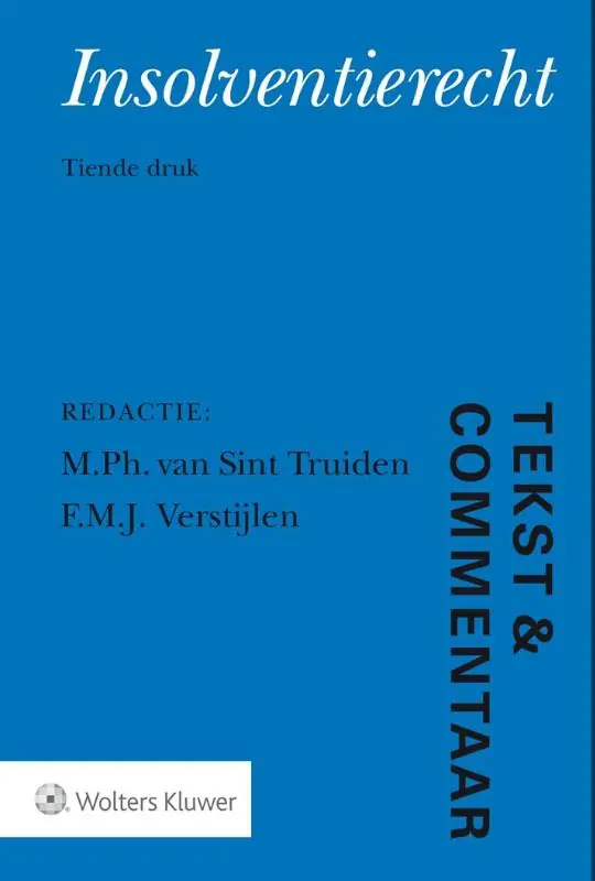 Beperkte Voorraad Insolventierecht - Sint Truiden, M. Ph. van / F.M.J. Verstijlen.
