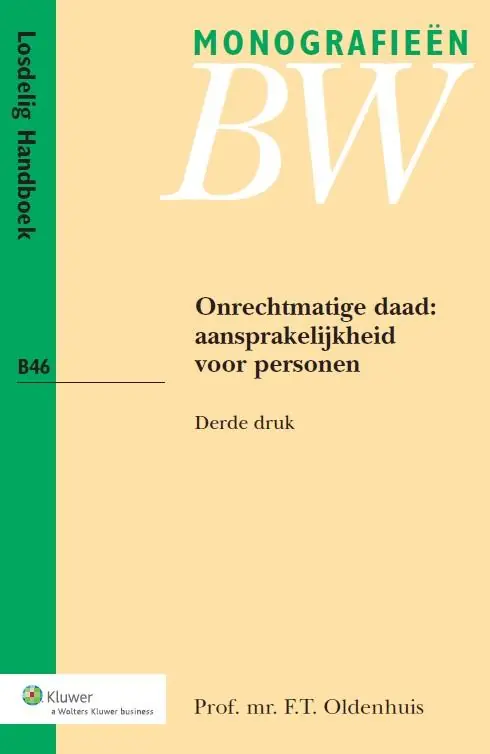 Onrechtmatige daad: aansprakelijkheid voor personen - F.T. Oldenhuis Express Levering