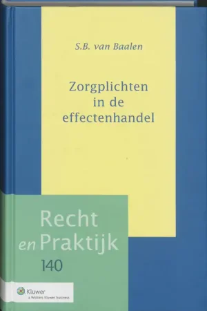 Zorgplichten in de effectenhandel - S.B. van Baalen Premium