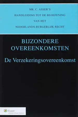 Seizoensaanbieding Mr. C. Asser's handleiding tot de beoefening van het Nederlands burgerlijk recht De verzekeringsovereenkomst Bijzondere overeenkomsten - C. Asser