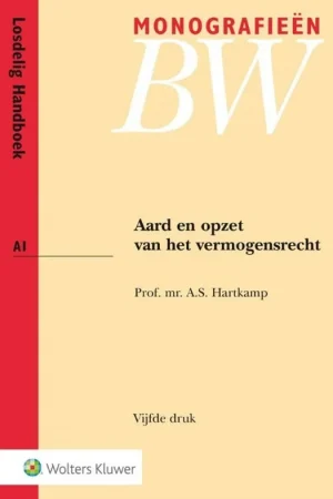 Aard en opzet van het vermogensrecht - A.S. Hartkamp Premium