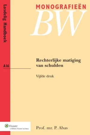 Rechterlijke matiging van schulden - P. Abas Lage Kosten