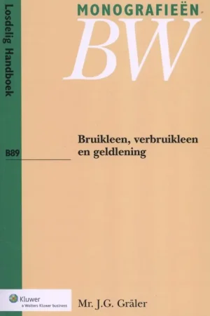 Bruikleen, verbruikleen en geldlening - J.G. Graler Hete Deal