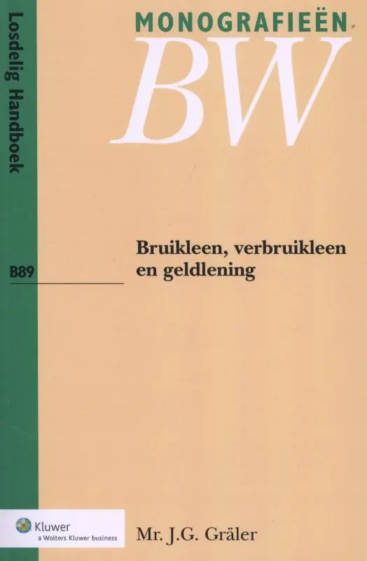 Bruikleen, verbruikleen en geldlening - J.G. Graler Hete Deal