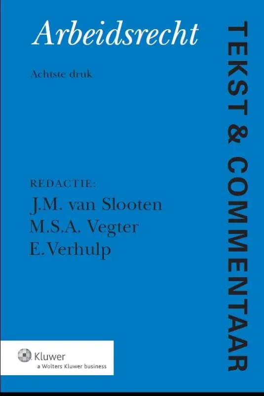 Direct Beschikbaar Arbeidsrecht - Slooten, J.M. van / M.S.A. Vegter / E. Verhulp.