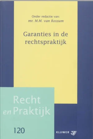 Nu Kopen Garanties in de rechtspraktijk - M. M. van Rossum