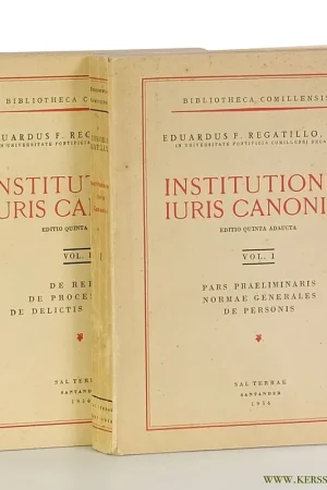 Rechtstreeks Van De Fabrikant Institutiones Iuris Canonici. Editio quinta adaucta. Vol. I. Pars praeliminaris normae generales de personis. Vol. II. De rebus. De processibus. De delictis et poenis. (2 volumes). - Regatillo, Eduardus F.
