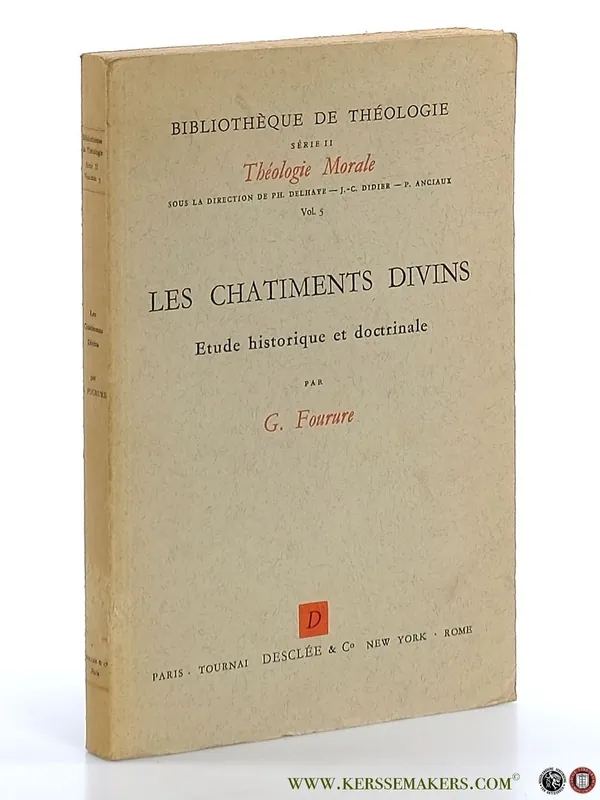 Bestel Nu Les chatiments divins. Etude historique et doctrinale. - Fourure, G.