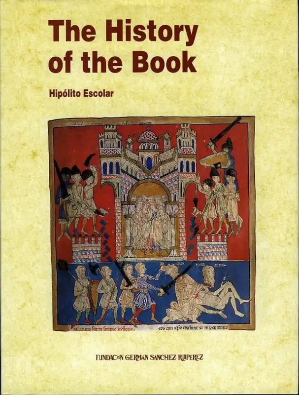 Lage Prijs The History of the Book. - ESCOLAR, Hipolito