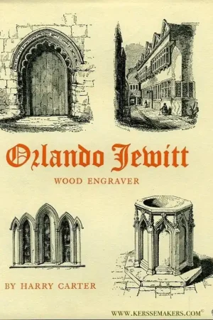 Orlando Jewitt, Wood Engraver. - CARTER, Harry Premium