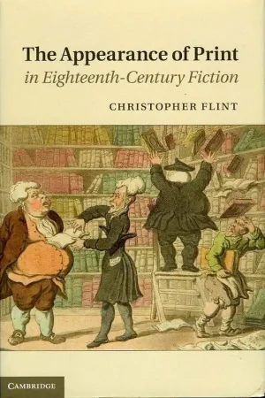 Bestel Nu The appearance of print in eighteenth-century fiction - Christopher Flint