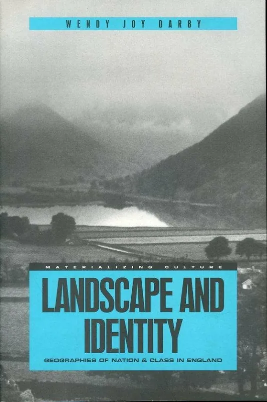 Landscape and identity - Wendy Joy Darby Snelle Levering