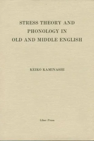 Stress theory and phonology in Old and Middle English - KAMINASHI, Keiko Seizoensaanbieding