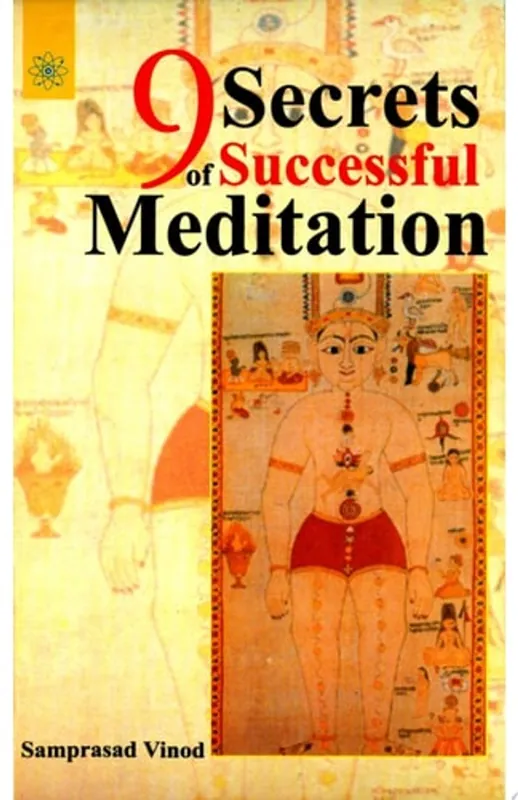 9 Secrets of Successful Meditation - Samprasad Vinod Merkproduct