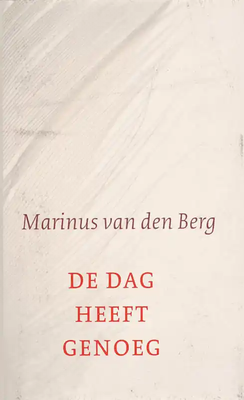 Flitsaanbieding De dag heeft genoeg - M.J. van den Berg