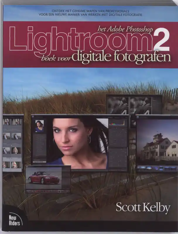 Betrouwbaar Het Lightroom 2 boek voor digitale fotografen - S. Kelby