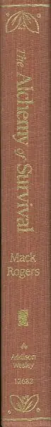 Express Levering The alchemy of survival - John E. Mack