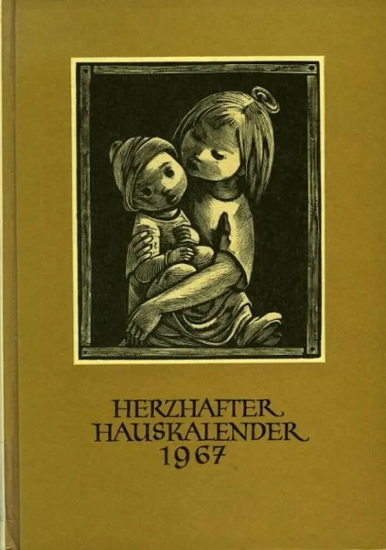 Herzhafter Hauskalender 1967. Buchschmuck von Ernst v. Dombrowski. - N/A Koop Vandaag