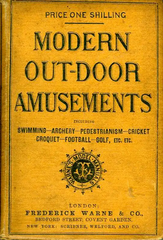 Hoge Kwaliteit Modern Out-Door Amusements including Swimming, Archery, Pedestrianism, Cricket, Croquet, Football, Golf, etc. etc. - Aa
