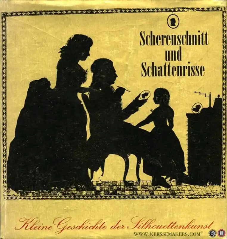 Alleen Vandaag Scherenschnitt und Schattenrisse. Kleine Geschichte der Silhouettenkunst. - BIESALSKI, Ernst