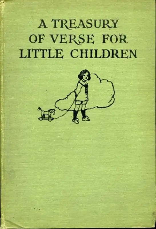 A Treasury Of Verse For Little Children. Illustrated by Willy Pogany - EDGAR, M.G. Flitsaanbieding