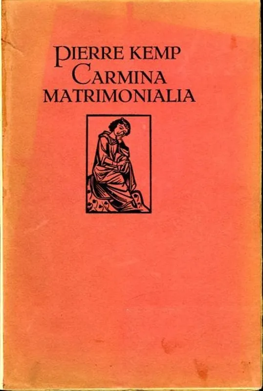 Alleen Vandaag Carmina Matrimonialia. - Pierre Kemp
