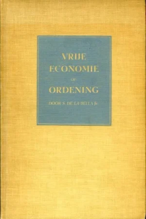Superprijs Vrije Economie of Ordening - BELLA jr., S. de la