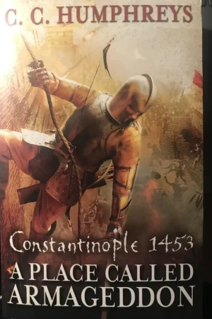 A Place Called Armageddon - C. C. Humphreys Meest Verkocht
