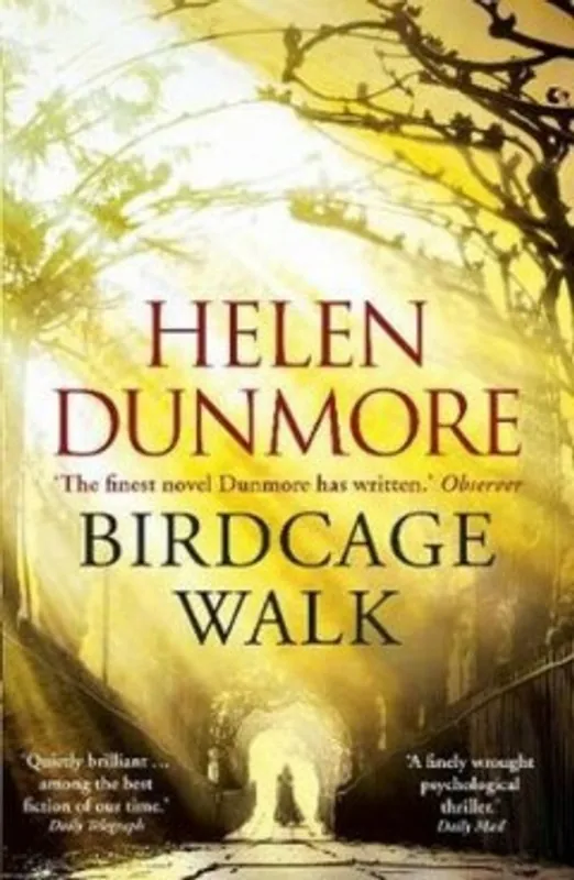 Birdcage walk - Helen Dunmore Populair