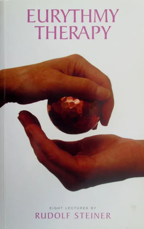 Eurythmy Therapy - Rudolf Steiner Uitverkoop