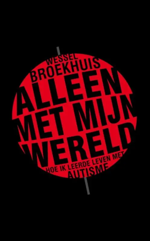 Op = Op Alleen met mijn wereld - Wessel Broekhuis