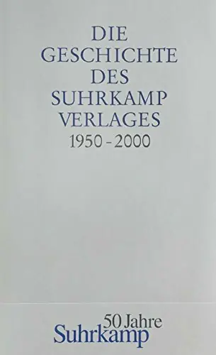 Die Geschichte des Suhrkamp Verlages - SUHRKAMP VERLAG Bestel Nu