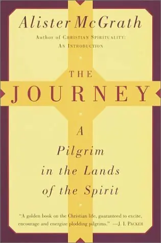 The Yourney. A Pilgrim in the Lands of the Spirit - Alister Mcgrath Hoge Kwaliteit