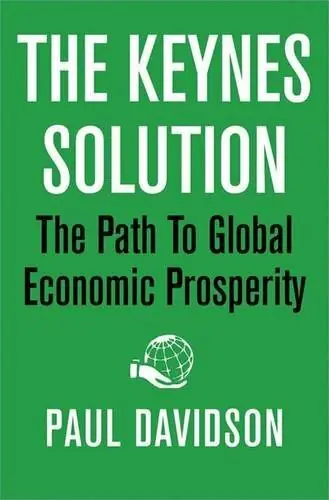 Actieprijs The Keynes solution - Davidson, Paul