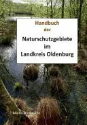 Superprijs Naturschutzgebiete im Landkreis Oldenburg - Martin Brinkmann