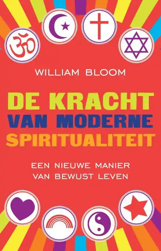 Gratis Retour De kracht van moderne spiritualiteit - William Bloom