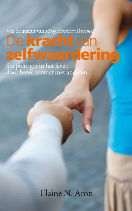Beste Prijs De kracht van zelfwaardering - Elaine N. Aron