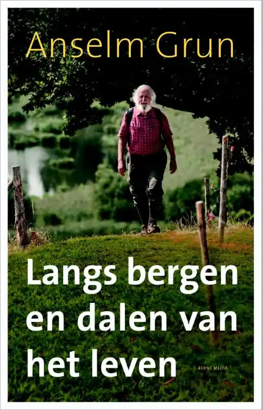 Actieprijs Langs bergen en dalen van het leven. - Anselm Grun