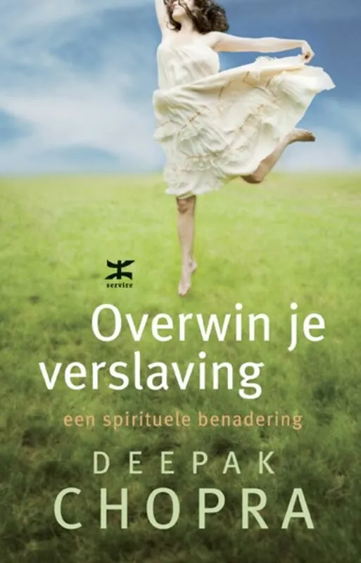 Overwin je verslaving - Deepak Chopra Lage Kosten