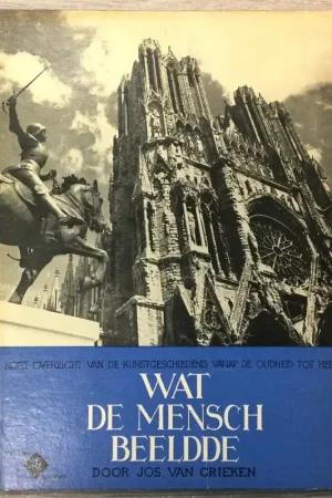 Wat de mensch beeldde - Jos van Grieken Populair