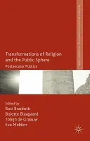 Merkproduct Transformations of Religion and the Public Sphere - R. Braidotti