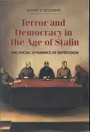 Terror and Democracy in the Age of Stalin - Wendy Z. Goldman Veilige Betaling