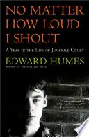 NO MATTER HOW LOUD I SHOUT - Edward Humes Superprijs