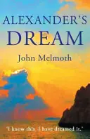 Alexander's Dream - John Melmoth Seizoensaanbieding
