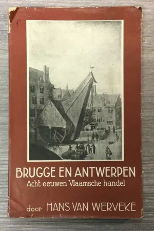 Brugge en Antwerpen - Hans Van Werveke Veilige Betaling