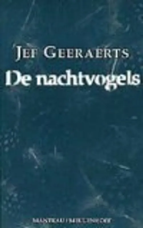De nachtvogels - Jef Geeraerts Koopje